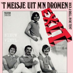 Exit - ‘t meisje uit m’n dromen